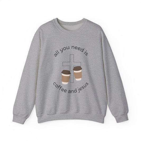 Coffee and Jesus sweatshirt