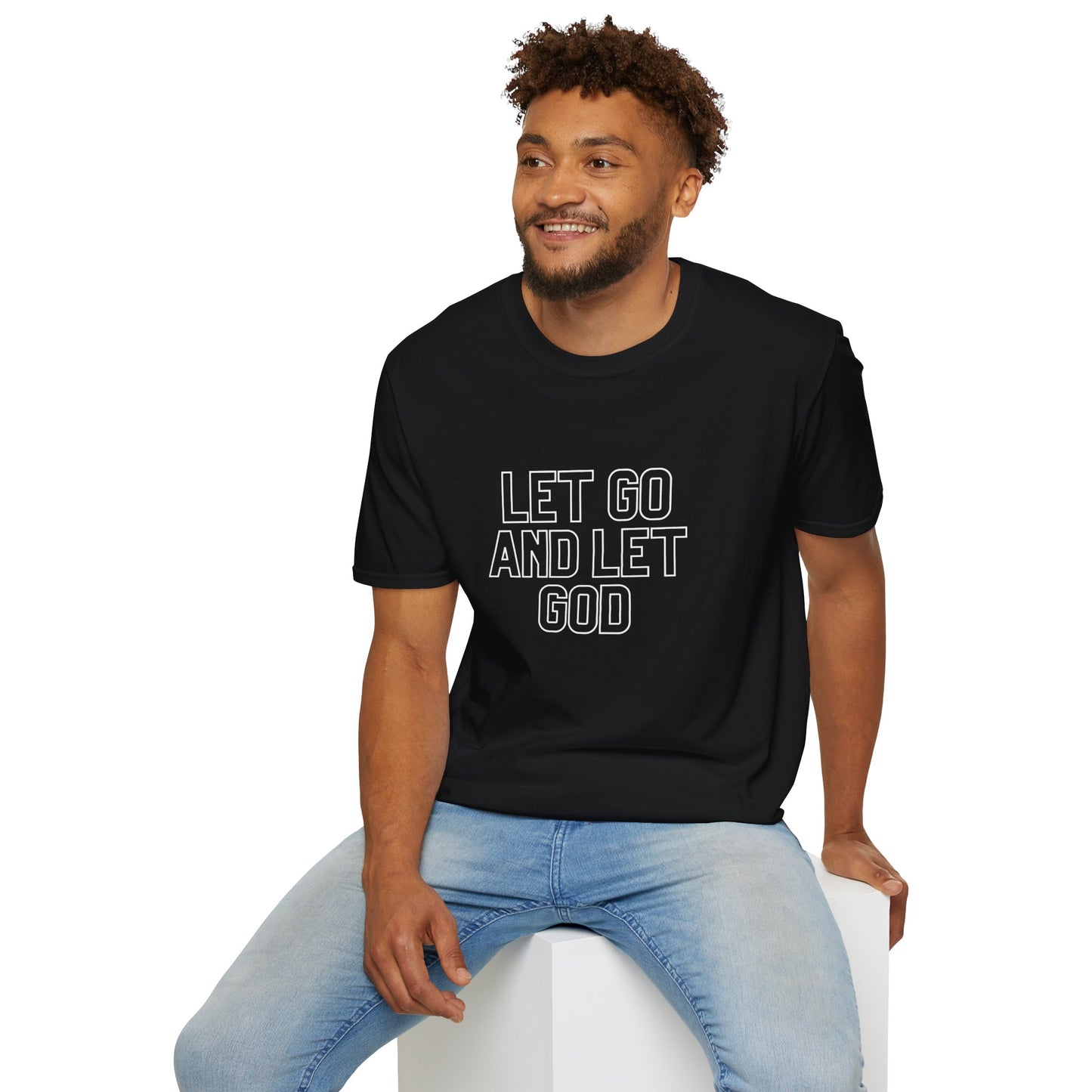 Let Go And Let God T-Shirt