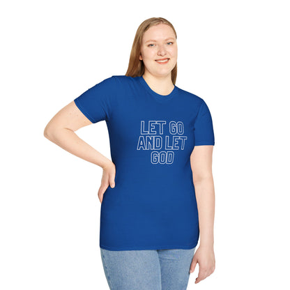 Let Go And Let God T-Shirt
