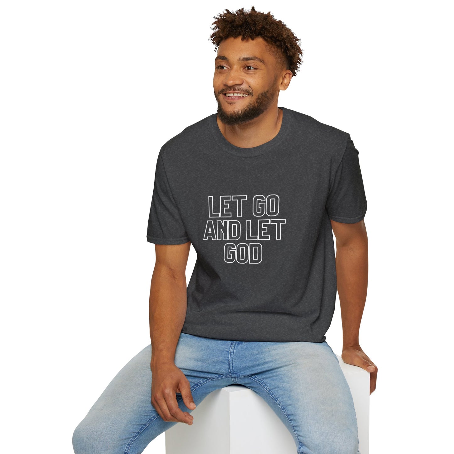 Let Go And Let God T-Shirt