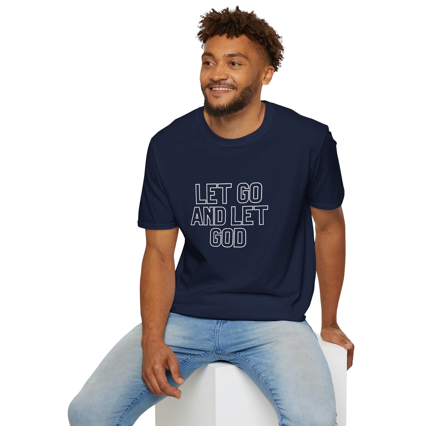 Let Go And Let God T-Shirt