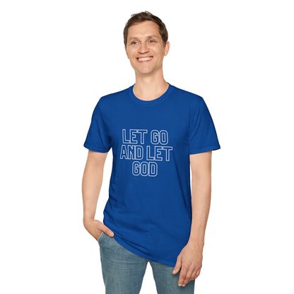 Let Go And Let God T-Shirt