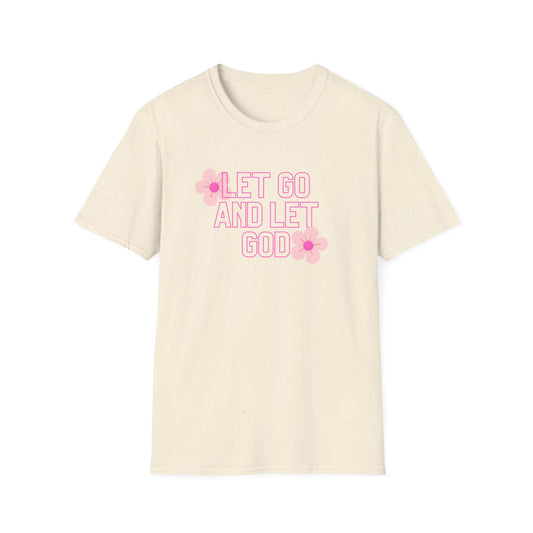 Let Go and Let God Pink Floral Tee