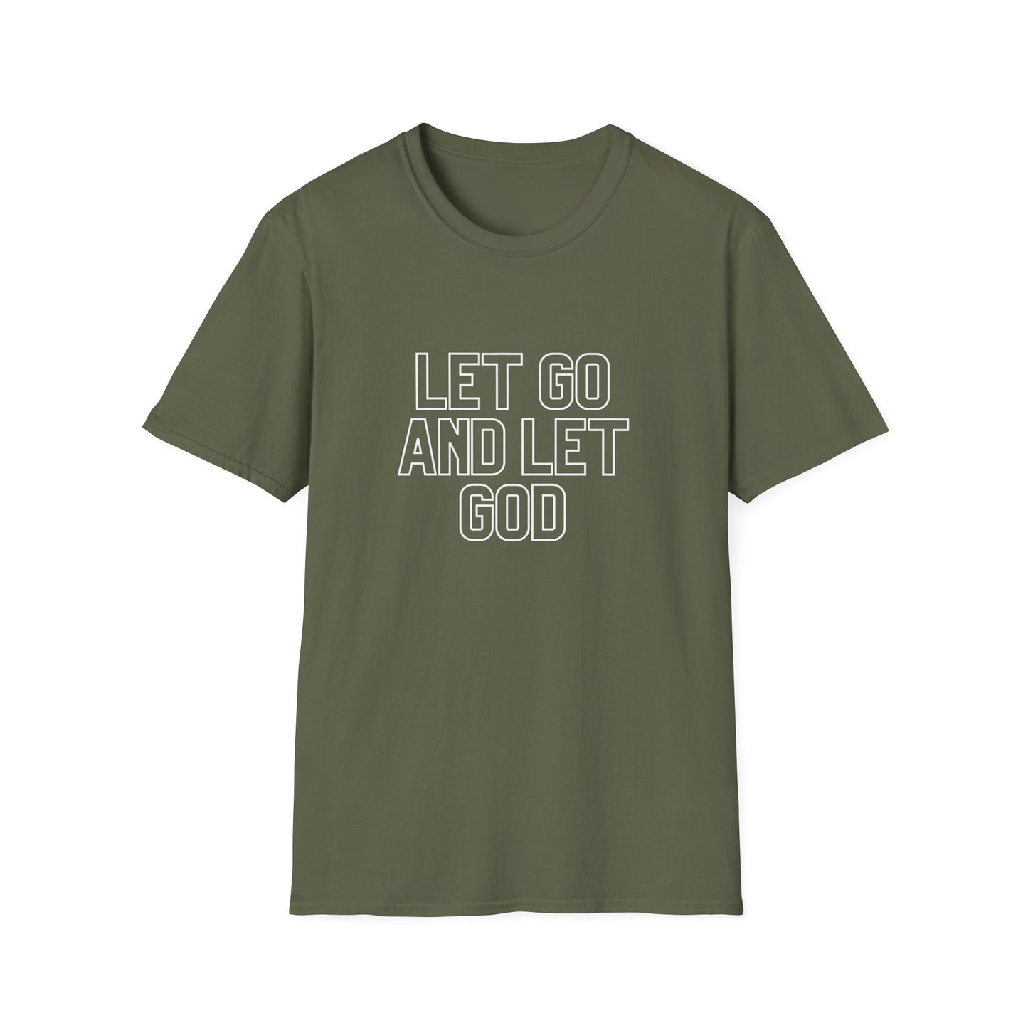 Let Go And Let God T-Shirt